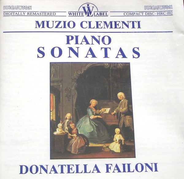 Muzio Clementi - Donatella Failoni : Piano Sonatas (CD, RE, RM)