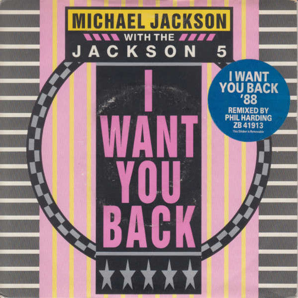 Michael Jackson With The Jackson 5 : I Want You Back '88 (7", Single)
