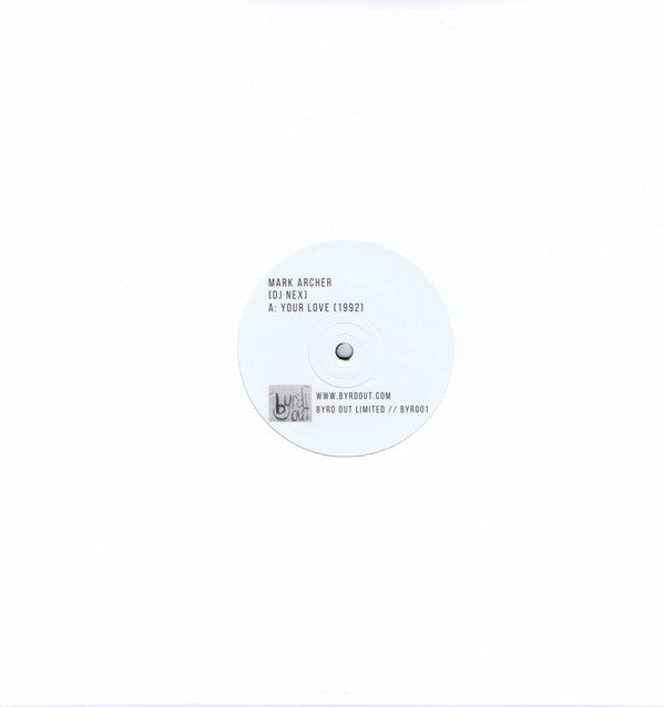 Mark Archer : Your Love / E.F.F.E.C.T. (FM DLR Underground Mix) (12", Ltd)