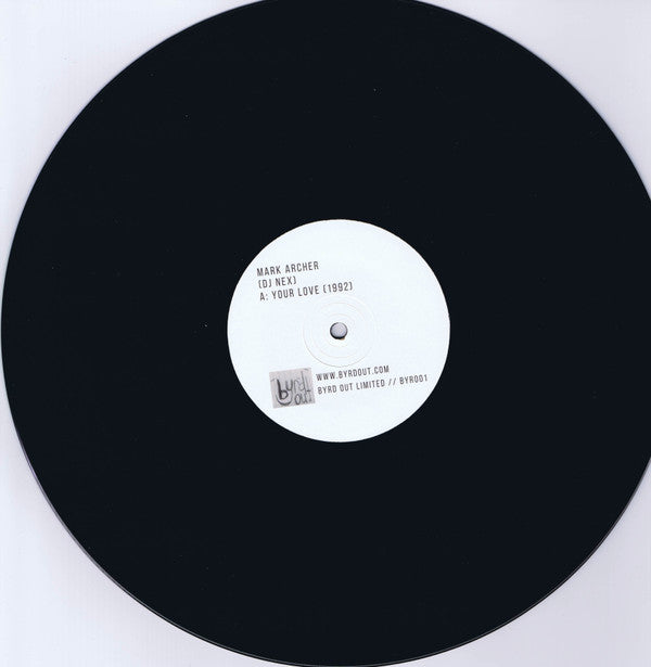 Mark Archer : Your Love / E.F.F.E.C.T. (FM DLR Underground Mix) (12", Ltd)
