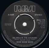 Bow Wow Wow : Go Wild In The Country (7", Single, Fou)