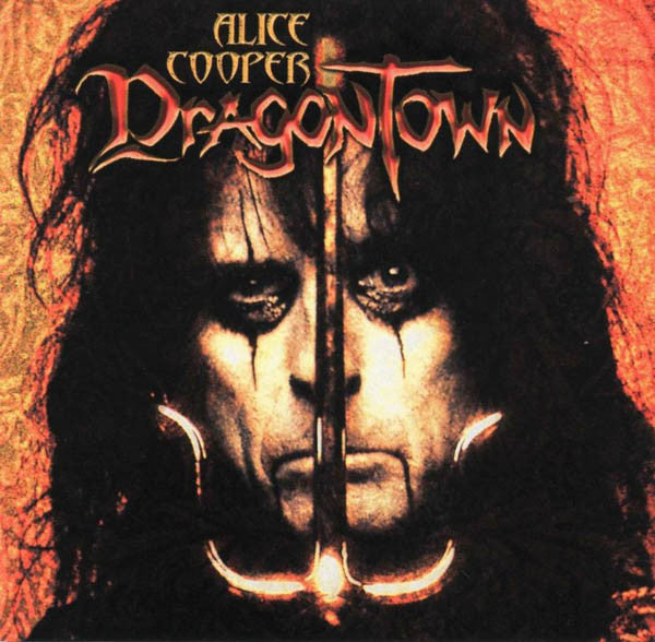 Alice Cooper (2) : Dragontown (CD, Album)