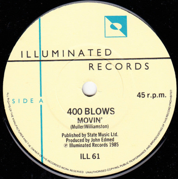400 Blows : Movin' (7", Single)