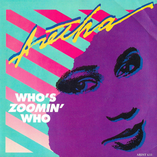 Aretha Franklin : Who's Zoomin' Who (7", Single, Mat)