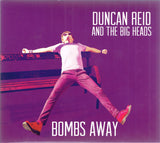 Duncan Reid And The Big Heads : Bombs Away (CD, Album)