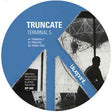 Truncate : Terminal 5 (12")