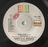 Gary U.S. Bonds : Soul Deep (7", Single, Sol)