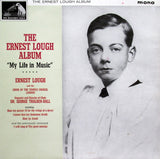 Ernest Lough, The Choir Of The Temple Church, George Thalben-Ball : The Ernest Lough Album (LP, Comp, Mono)
