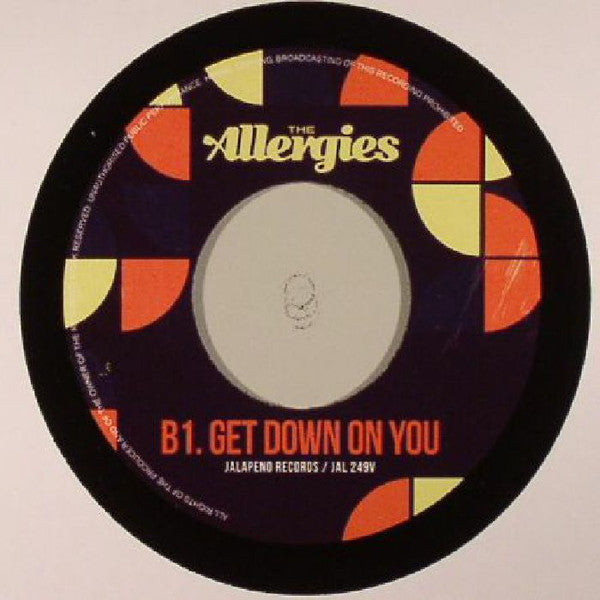 The Allergies : Entitled To That (7")