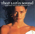 Edmundo Ros & His Orchestra : That Latin Sound (CD, Comp, RM)