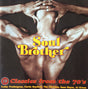 Various : Soul Brother - 19 Classics From The 70's (CD, Album, Comp)