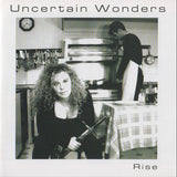 Rise (17) : Uncertain Wonders (CD, Album)