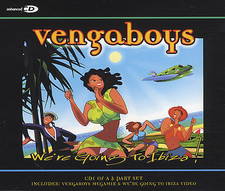 Vengaboys : We're Going To Ibiza! (CD, Single, Enh, CD1)