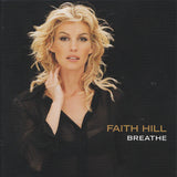 Faith Hill : Breathe (CD, Album, S/Edition)