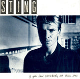 Sting : If You Love Somebody Set Them Free (7", Single)