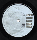 Sting : If You Love Somebody Set Them Free (7", Single)
