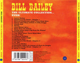 Bill Bailey (2) : The Ultimate Collection... Ever! (CD, Album)