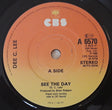 Dee C. Lee : See The Day (7", Single)