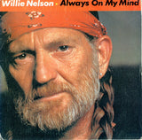 Willie Nelson : Always On My Mind (7")