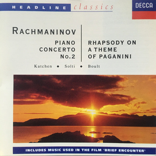 Sergei Vasilyevich Rachmaninoff - Julius Katchen, London Symphony Orchestra, Georg Solti, London Philharmonic Orchestra, Sir Adrian Boult : Piano Concerto No.2 / Rhapsody On A Theme Of Paganini (CD, Comp, RM)