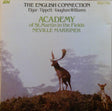 Ralph Vaughan Williams, Sir Edward Elgar, Sir Michael Tippett, The Academy Of St. Martin-in-the-Fields, Sir Neville Marriner, Iona Brown : The English Connection (CD, Album)