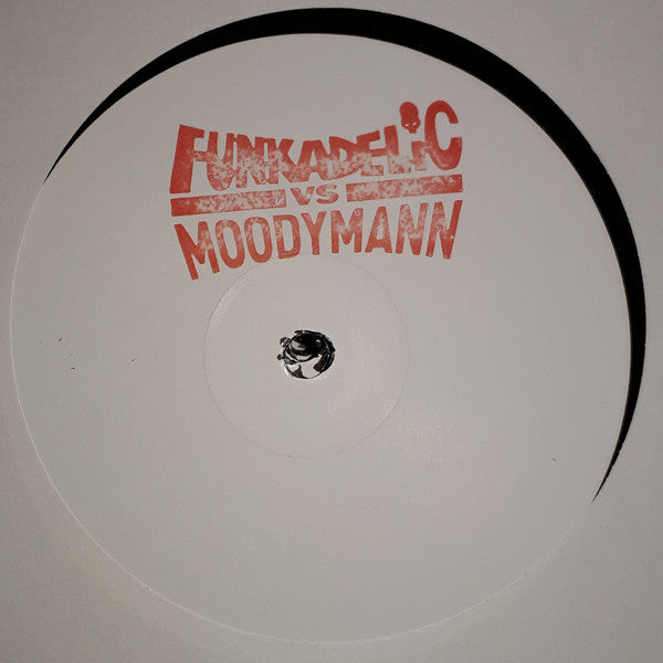 Funkadelic Vs Moodymann : Cosmic Slop (Moodymann Mix) / Let’s Make It Last (Kenny Dixon Jr Edit) (12", W/Lbl, Sta)
