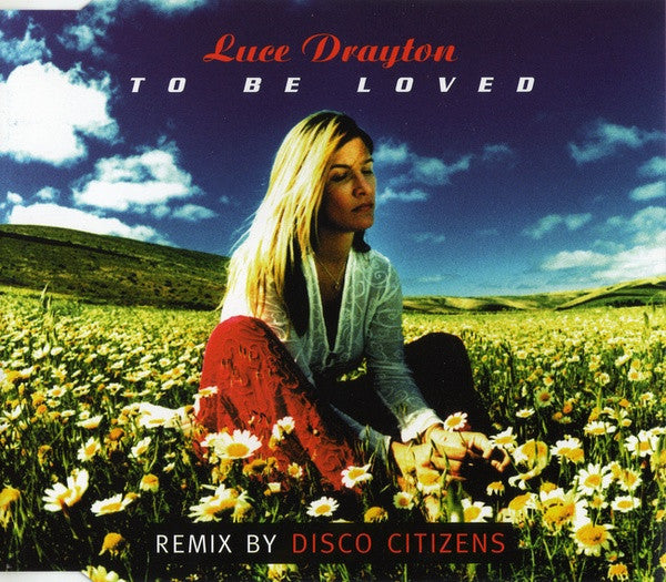 Luce Drayton : To Be Loved (CD, Maxi)
