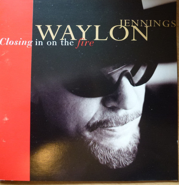 Waylon Jennings : Closing In On The Fire (CD, Album)