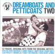 Various : Dreamboats And Petticoats Two (2xCD, Album, Comp)