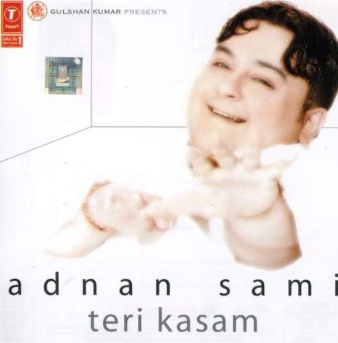 Gulshan Kumar Presents Adnan Sami : Teri Kasam (CD, Album)