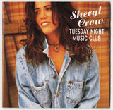 Sheryl Crow : Tuesday Night Music Club (CD, Album, RE, PMD)