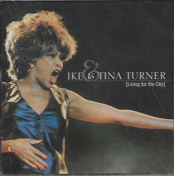 Ike & Tina Turner : Living For The City (CD, Comp)