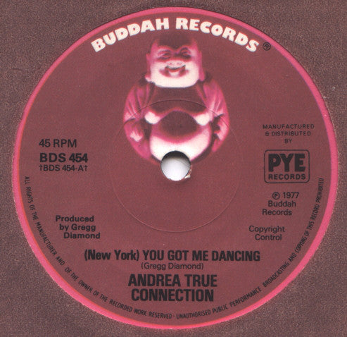 Andrea True Connection - (New York) You Got Me Dancing Keep It Up Longer (7) (Very Good Plus (VG)) - DaddyPop