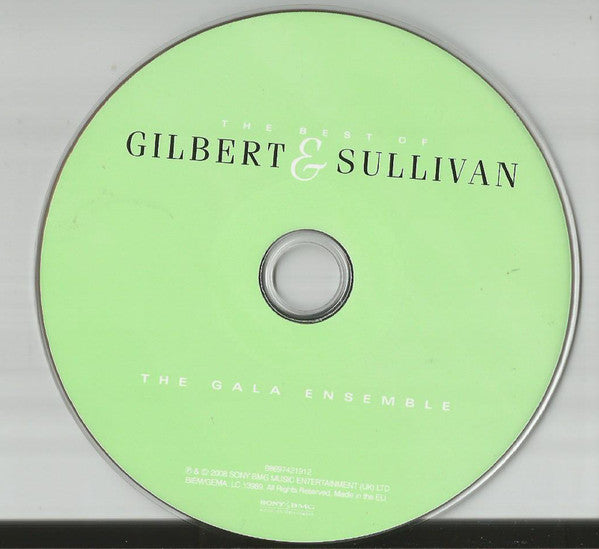 The Gala Ensemble : The Best Of Gilbert & Sullivan (CD, Album, Comp)