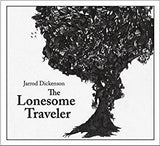 Jarrod Dickenson : The Lonesome Traveler (CD, Album)