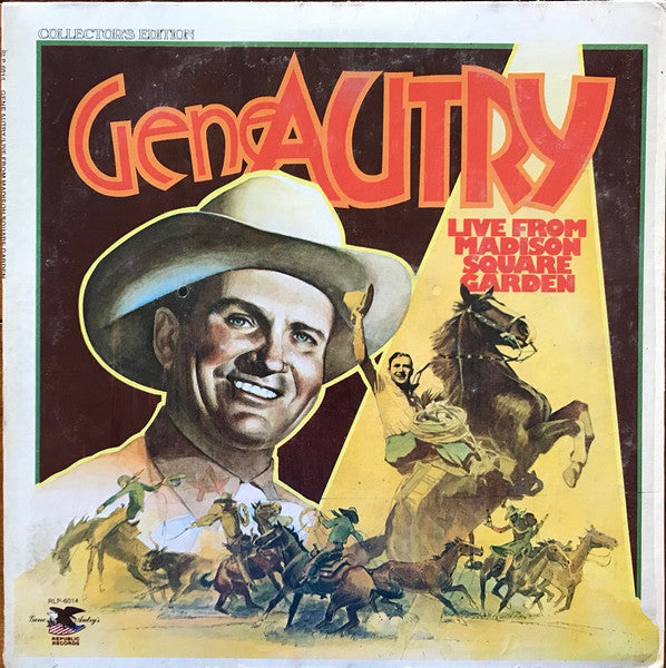 Gene Autry : Live From Madison Square Garden (LP)