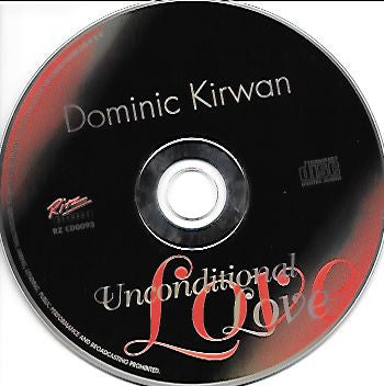 Dominic Kirwan : Unconditional Love (CD, Album)