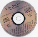 Frank Crumit : A Gay Caballero (CD, Comp)