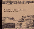 Calum Stewart & Lauren MacColl : Wooden Flute & Fiddle (CD, Album)