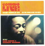Condido Live : You Don't Deserve My Love / Are You Gonna Break My Heart (7", Ltd)