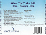 Benny Berry : When The Trains Still Ran Through Dixie  (CD, Album)
