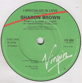 Sharon Brown : I Specialize In Love (7", Single)