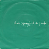 Dusty Springfield : In Private (7", Single, Sil)