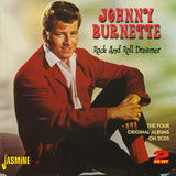 Johnny Burnette : Rock & Roll Dreamer (2xCD, Comp, RM)
