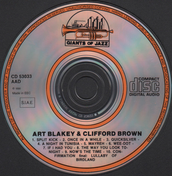 Art Blakey & Clifford Brown : New York City, Birdland Club, February 21, 1954 (CD, Comp, RP)