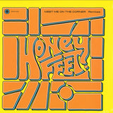 Honeyfeet : Meet Me On The Corner Remixes (12")