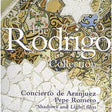 Pepe Romero - The Rodrigo Collection Concierto de Aranjuez (CD) (Near Mint (NM Or M-)) - DaddyPop