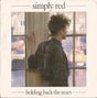 Simply Red - Holding Back The Years (7) (Very Good Plus (VG)) - DaddyPop