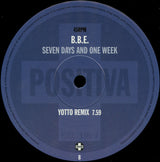 B.B.E. : Seven Days And One Week (12")