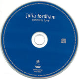 Julia Fordham : Concrete Love (CD, Album)